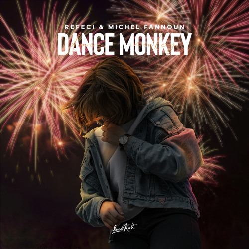 Dance Monkey (by Tones and I)